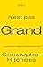 Dieu n'est pas grand (L'esprit d'ouverture) (French Edition) by 