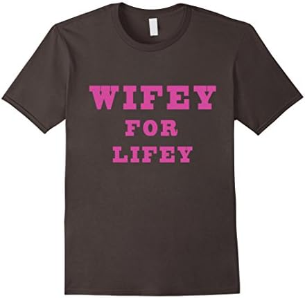 Men's Wifey for Life Lifey - Funny Tshirt for women Medium Asphalt