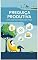 Livro Preguiça Produtiva: Como Fazer Mais Trabalhando Menos
