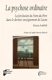 La  psychose ordinaire