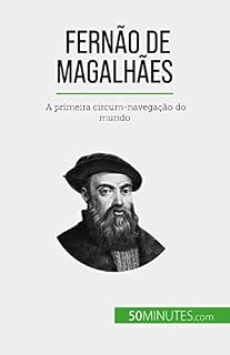 Livro Fernão de Magalhães: A primeira circum-navegação do mundo