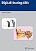 Digital Hearing Aids