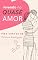 Livro Vivendo no Quase Amor: Três Contos - Só Mais Uma Dança, Inacabado, Quimérico (Amor, Ensaio & Tentativas Livro 1)