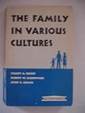 The Family in Various Cultures, Queen, Stuart A., 0060425687