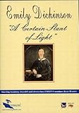 Emily Dickinson: A Certain Slant of Light
