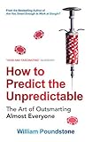 Image de How to Predict the Unpredictable: The Art of Outsmarting Almost Everyone