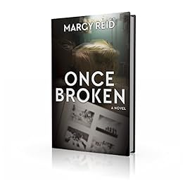 Once Broken by [Reid, Margy]