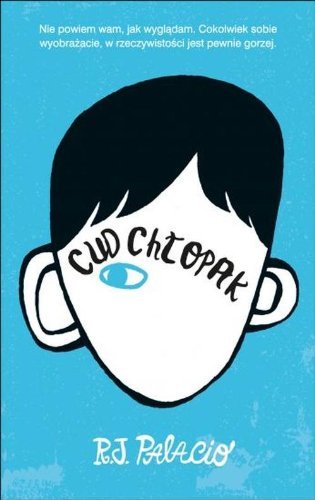 Cud chlopak by R. J. Palacio