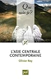L'Asie centrale contemporaine by 