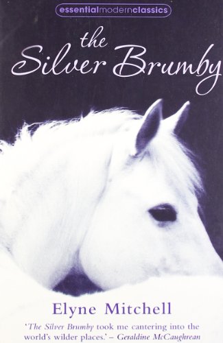Silver Brumby (Essential Modern Classics)
