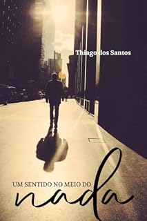 Livro Um Sentido no Meio do Nada