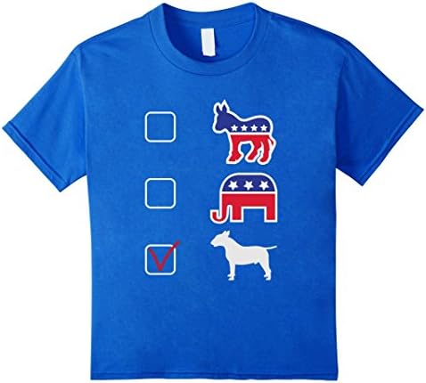 Kids BULL TERRIER FUNNY T-SHIRTS || I VOTE BULL TERRIER SHIRTS 10 Royal Blue
