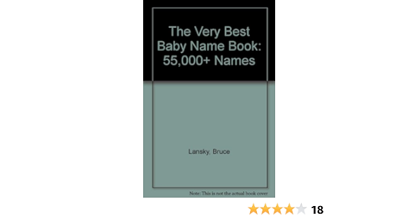 the very best baby name book in the whole wide world