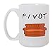 Pivot Coffee Mugs -TV Show Friends Sofa Coffee Mug Friends Mug Pivot Friend TV Show Coffee Mug for Men and Women Deluxe Large Tea White Ceramic Mug Novelty Gift Idea