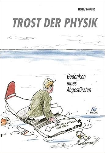 Trost Der Physik Gedanken Eines Abgesturzten 192 Seiten Amazon De Harald Lesch Maximilian Imgrund Bucher