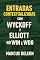 Livro ENTRADAS CONTEXTUALIZADAS com WYCKOFF e ELLIOTT no WIN e WDO: Estratégias Cirúrgicas, Gestão de Risco e Psicologia para Operar Mini Índice e Mini Dólar com Precisão