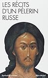 Les récits d'un pèlerin russe by 