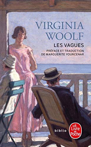 Les Vagues (Ldp Litterature) (French Edition) by Woolf