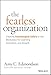 The Fearless Organization: Creating Psychological Safety in the Workplace for Learning, Innovation, and Growth primary