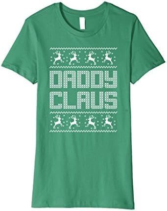 Womens Daddy Claus Ugly Christmas Sweater Funny Pun Shirt Medium Kelly Green
