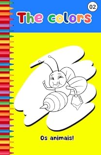 Livro The Colors:: Os animais! - ( infantil - Para colorir ).