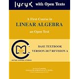 A First Course in Linear Algebra: Beezer, Robert A: 9780984417551 ...