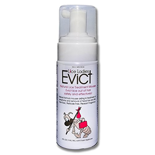 lice ladies evict / mousse de tratamiento de piojos de acción rápida, totalmente natural, no tóxico / fórmula homeopática / 1 - 4 oz aplicador de espuma