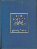 Our nation's great heritage;: The story of the Declaration of Independence and the Constitution, 0843737158 Book Cover
