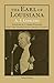 The Earl of Louisiana (Southern Biography Series)