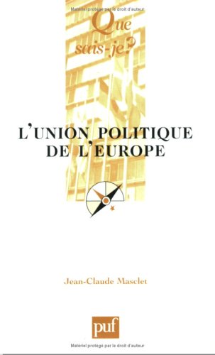 L' union politique de l'Europe