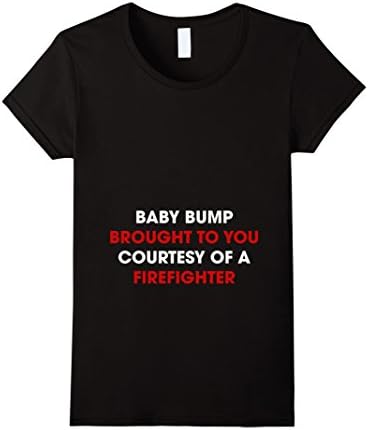 Women's Baby Bump Courtesy Of A Firefighter Funny Maternity T-Shirt Medium Black