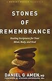 Stones of Remembrance: Healing Scriptures for Your Mind, Body, and Soul (Memory Rescue Resource) by Dr. Daniel G. Amen, Stephen Arterburn M. ED.