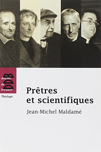 Prêtres et scientifiques