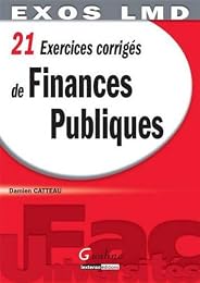 21 exercices corrigés de finances publiques