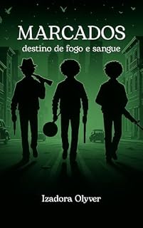 Livro MARCADOS: destino de fogo e sangue