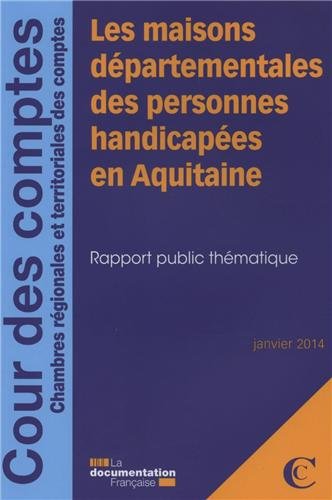 Les  maisons départementales des personnes handicapées en Aquitaine