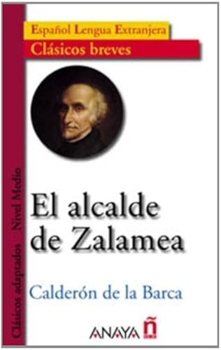 Download El Alcalde De Zalamea / The Mayor of Zalamea PDF