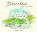 Barcelone aquarelles by 