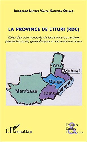 La  province de l'ITURI (RDC)