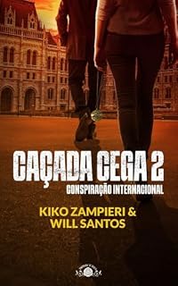 Livro Caçada Cega 2: Conspiração internacional