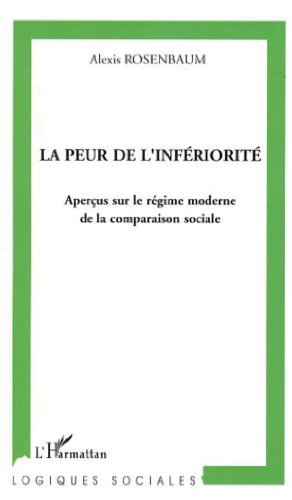 La  peur de l'infériorité