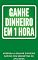 Livro Ganhe dinheiro em 1 hora: Aprenda a ganhar dinheiro rápido com marketing de afiliados