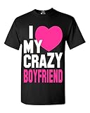 Shop4Ever I Love My Crazy Boyfriend T-shirt Couple Shirts