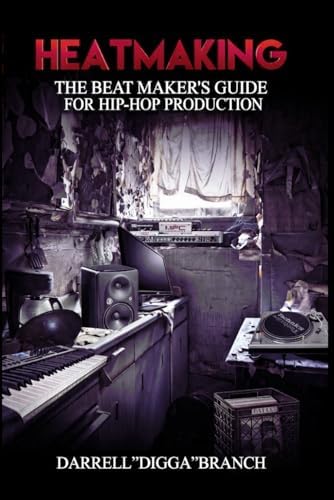 The Beat Game: The Truth About Hip Hop Production: Branch, Darrell