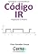 Livro Aprendendo e reproduzindo um Código IR Programado no Arduino