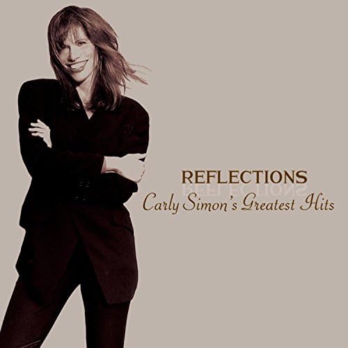 Reflections Carly Simon's Greatest Hits by Carly Simon (2004-05-04)