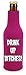 Drink up Bitches Beer Bottle Coolie (1, Magenta)