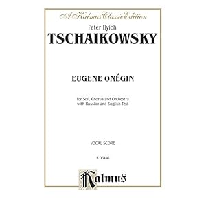 Eugene Onegin, Op. 24 and Iolanthe, Op. 69: Full Score (Russian, English Language Edition), Full Score: Russian, English…