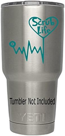 Scrub Life (Teal) Nurses Doctors E.R. ICU Surgery Decals (Tumbler not Included) Created by Classy Vinyl Creations for All Brands of tumblers Cups Mugs 3.5" x 3.8" (Teal)