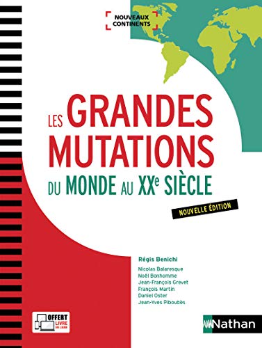 Les grandes mutations du monde au XXème siècle